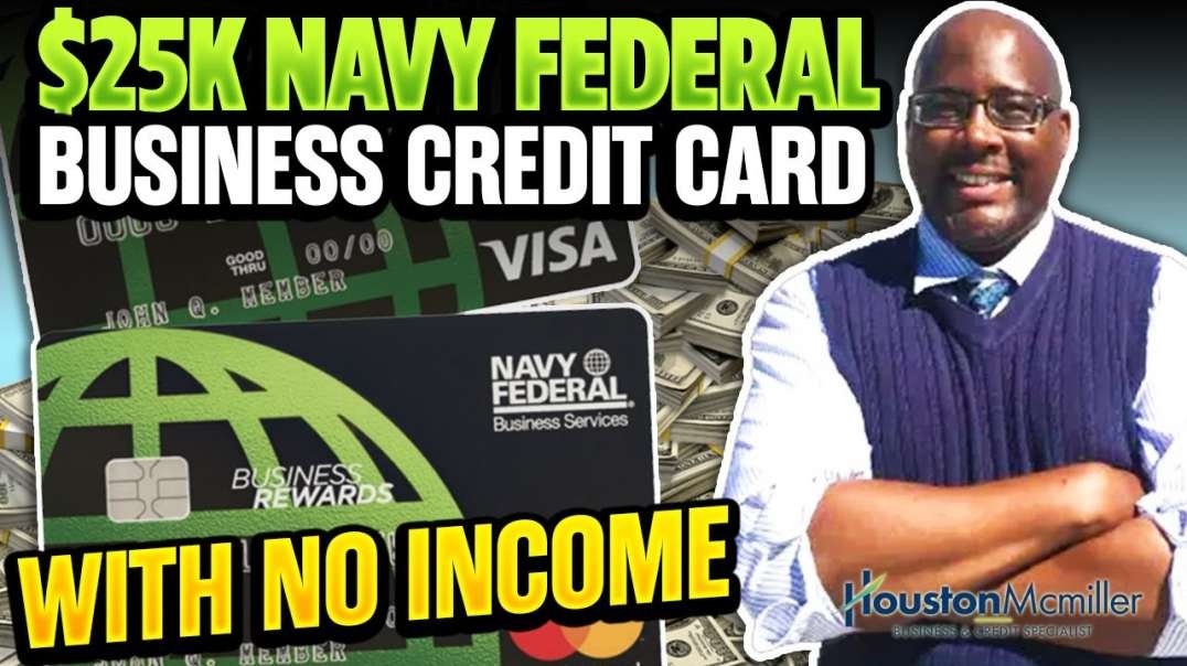How To Open Navy Federal Business Account To Get $25k Credit Card For Bad Credit No Income 2021?