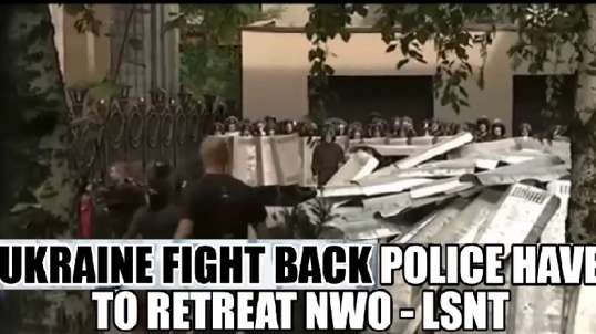 Ukraine Fights Back Police Have To Run For Cover & Retreat NWO - See Notes.mp4