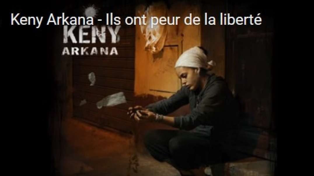 peur de la liberté keny arkana.mp4