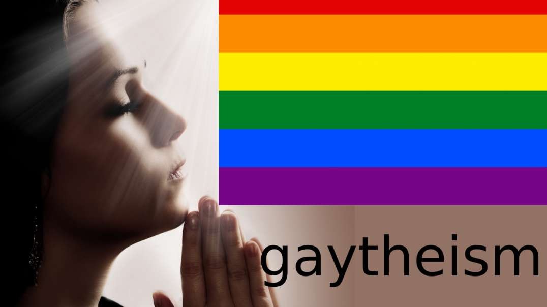 “Gaytheism”: Take No Prisoners, Scorched Earth LGBT