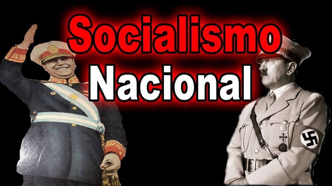 Esto es SOCIALISMO NACIONAL