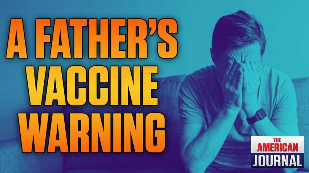 Devastated Father Issues Heartbreaking Warning About Dangers Of Vaccines