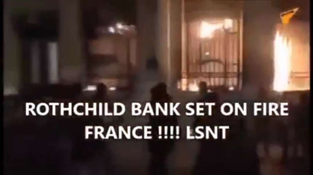 Rothschild Bank set on fire France