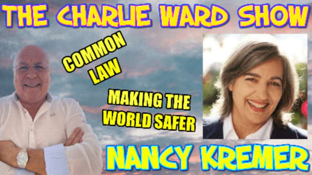 THE LIGHT AT THE END OF THE TUNNEL IS NOT AN ILLUSION WITH NANCY KREMER & CHARLIE WARD