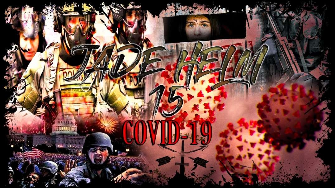 IT IS FINISHED Presents: Jade Helm 15 And Covid-19 Connection