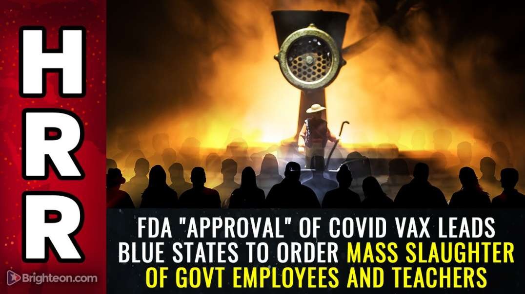 MASS SLAUGHTER OF GOVT EMPLOYEES AND TEACHERS [2021-08-23] - MIKE ADAMS (VIDEO)