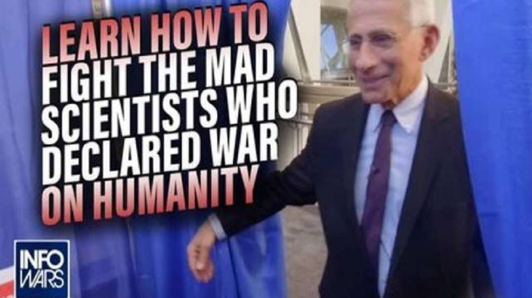 Learn How to Fight the Mad "Scientists" Who Declared War on Humanity