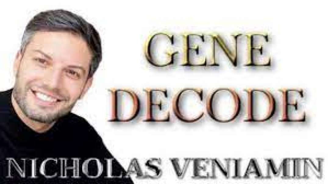 GENE DECODE DISCUSSES COVID, VAX PROTOCOL, OBAMA'S BIRTHDAY AND EVERGREEN UK WITH NICHOLAS VENIAMIN