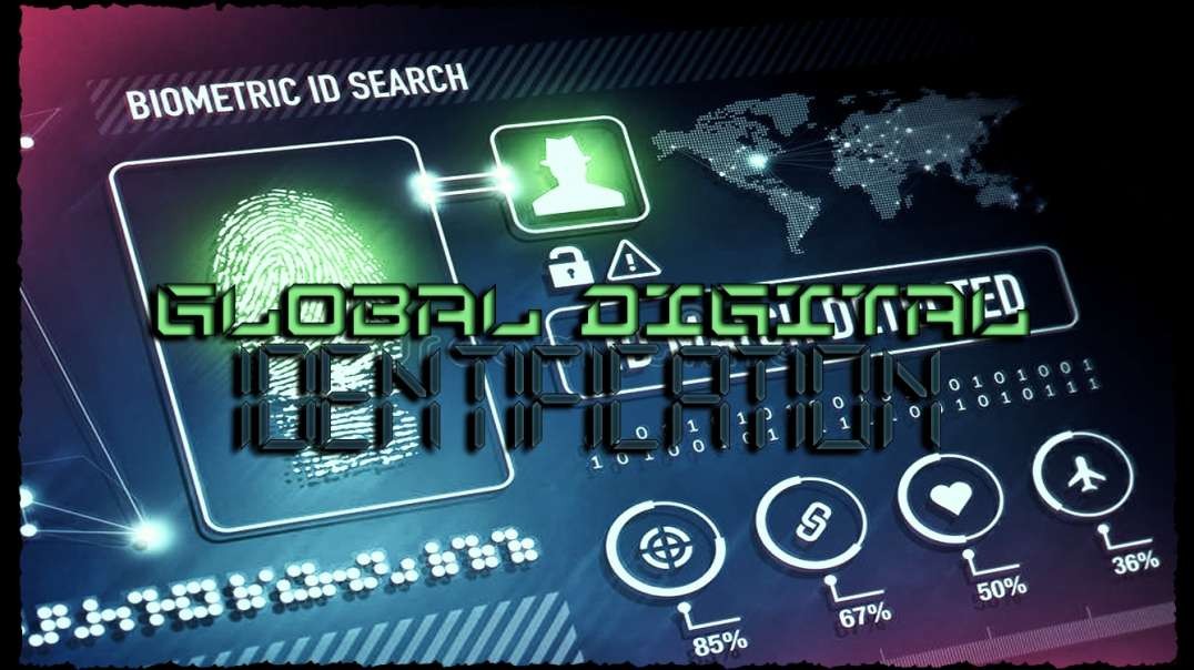 IT IS FINISHED Presents: Global Digital Identification