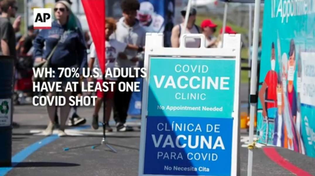 WH: 70% of Americans have at least one COVID shot