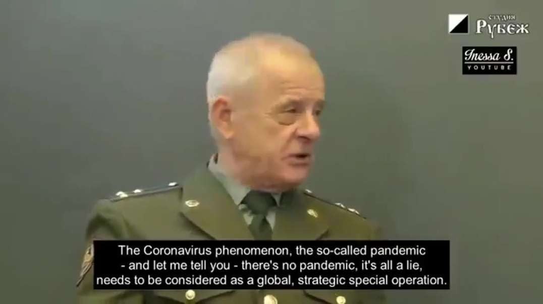 THE RUSSIAN OFFICER EXPOSES THE GLOBAL COVID SCAMDEMIC OF EVIL