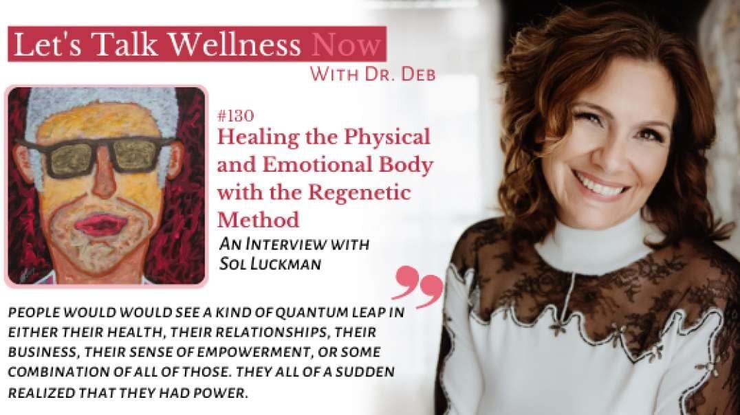 Healing the Physical & Emotional Body with Regenetics—A Conversation with Sol Luckman (Teaser)