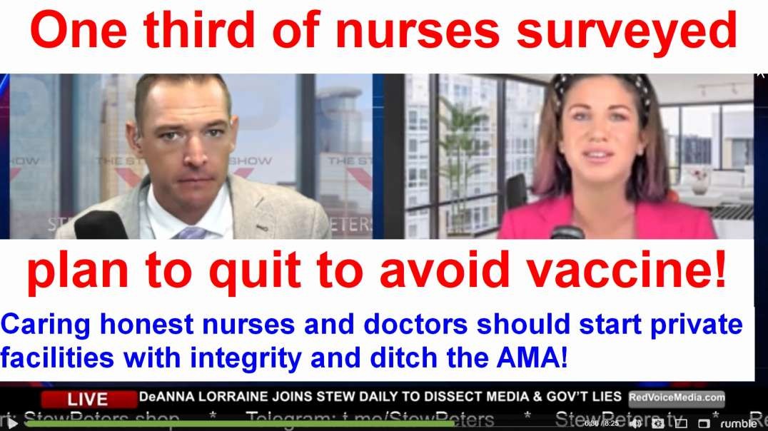 One third of nurses surveyed plan to quit to avoid vaccine!