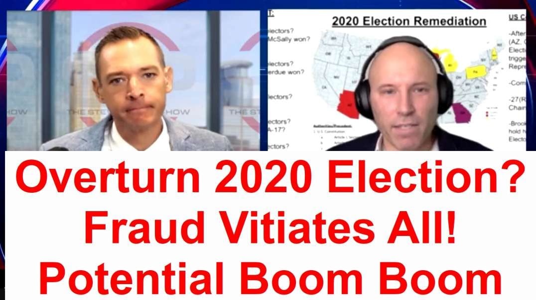 Election 2020 can be Overturn because Fraud Vitiates All