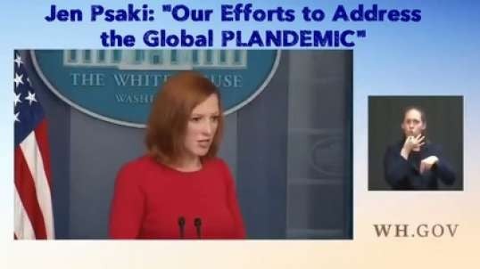 FREUDIAN SLIP: "OUR EFFORTS TO ADDRESS THE GLOBAL PLANdemic" [2021-08-25] - JEN PSAKI (VIDEO)