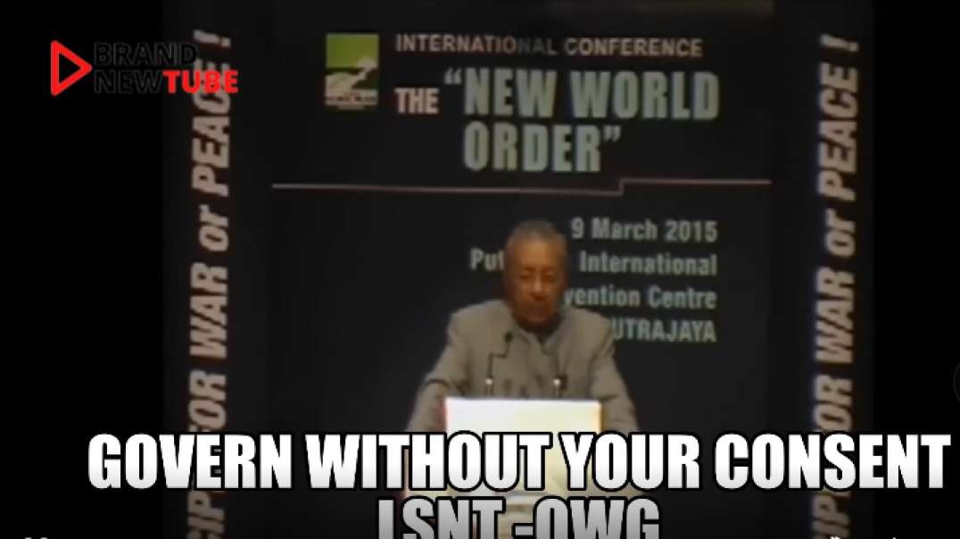 One World Government To Govern Without Consent Part 1 WATCH .mp4