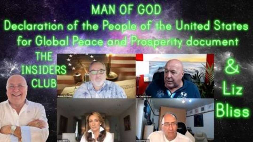 MAN OF GOD -- DECLARATION OF THE PEOPLE OF THE UNITED STATES FOR GLOBAL PEACE AND PROSPERITY