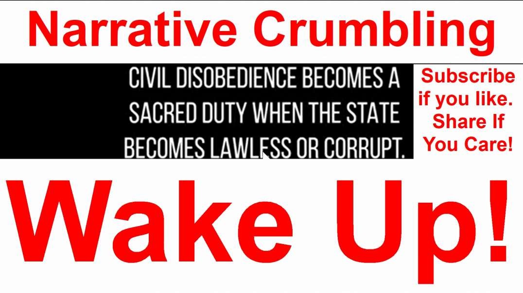 Narrative Is Crumbling by Brighteon.  Wake up!