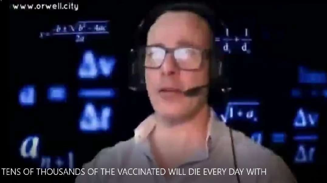 TENS OF THOUSANDS OF THE VACCINATED WILL DIE EVERY DAY WITH 5G ACTIVATED GRAPHENE OXIDE