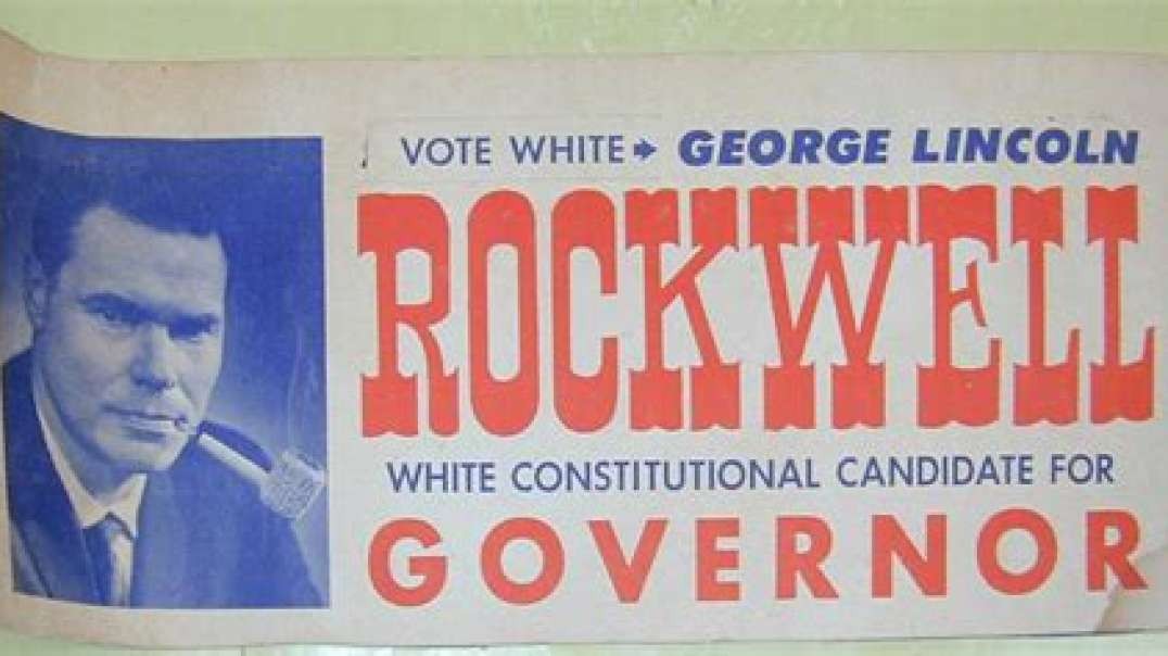 Vote White - Full Speech - by George Lincoln Rockwell [audio]