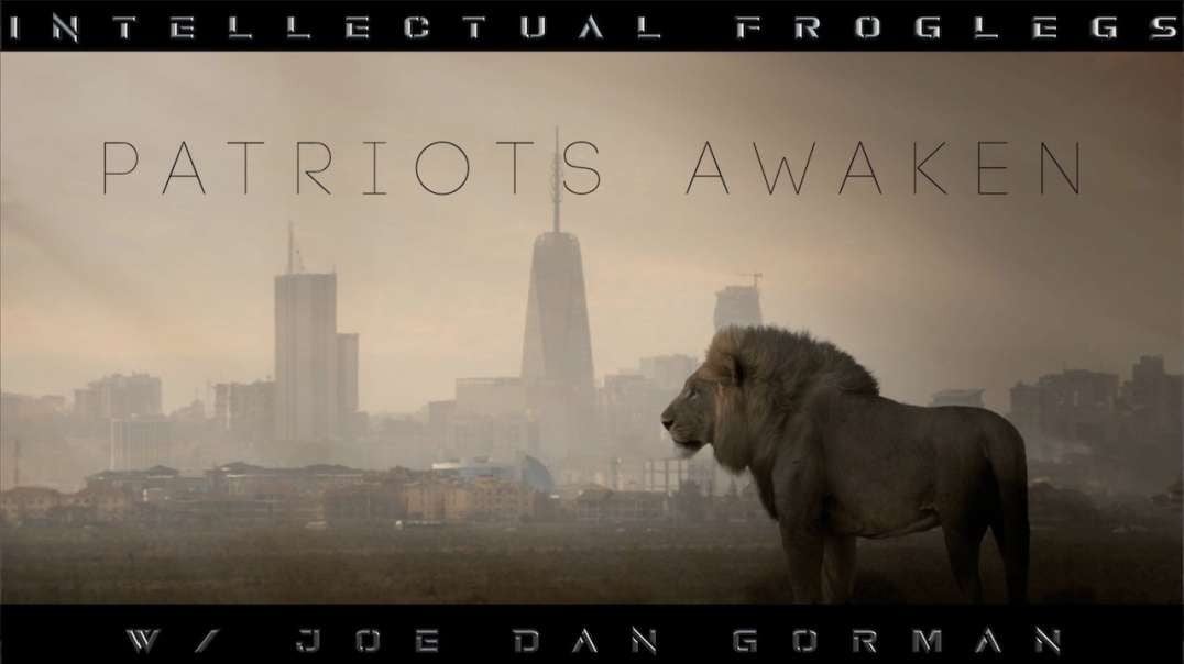 "Patriots, Awaken" NEW Intellectual Froglegs