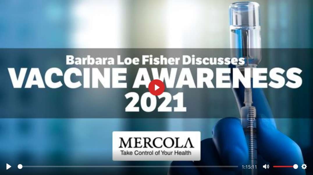 Barbara Loe Fisher - Vaccine Awareness Week Update 2021