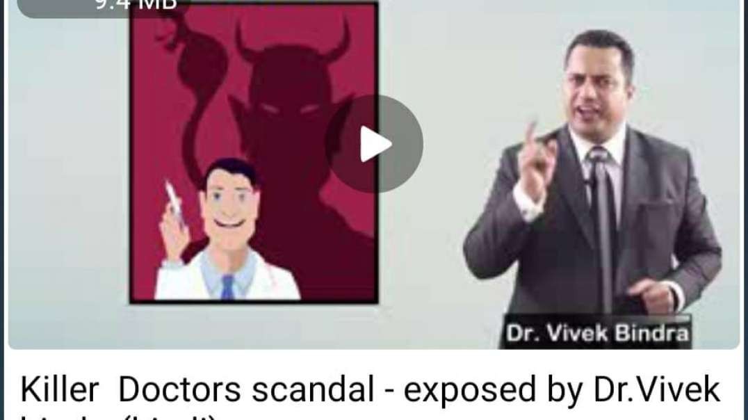 Killer  Doctors scandal - exposed by Dr.Vivek bindra