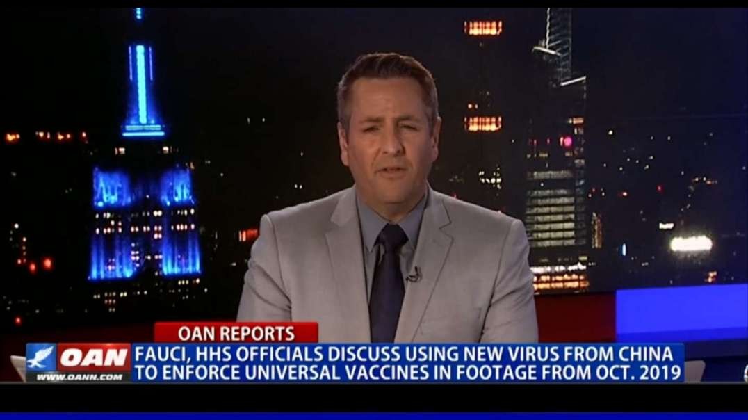 Fauci, HHS officials discuss using new virus from China to enforce universal vaccines in footage