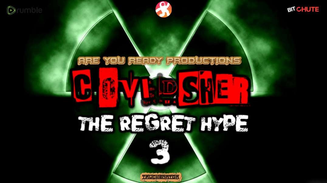 COVIDSHER THE REGRET HYPE 3