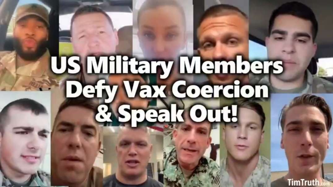 US Military Members Defy Vax Coercion and Speak Out