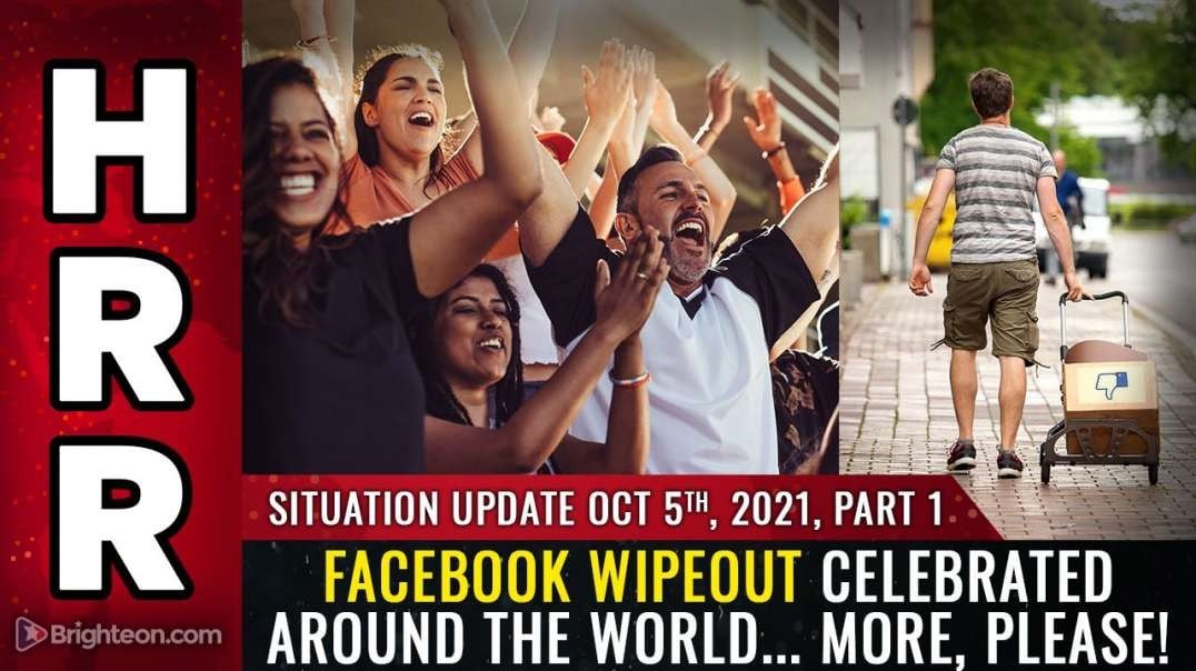 SITUATION UPDATE: FACEBOOK WIPEOUT CELEBRATED [2021-10-05] - MIKE ADAMS (VIDEO)