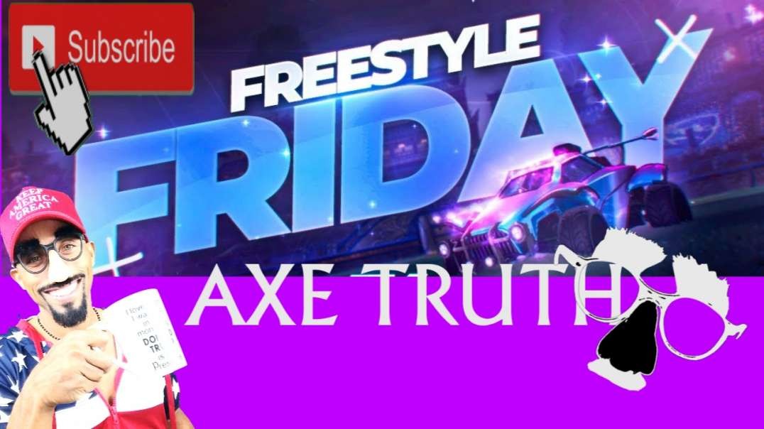 AxeTruth 10/08 FNL Chopping Block - Freestyle Friday