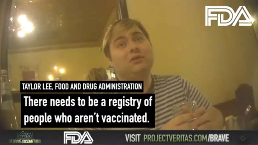 FDA Official Wants Nazi Germany Registry for Unvaccinated, Covid-19 Vax Exposed - Part 2, by Project Veritas