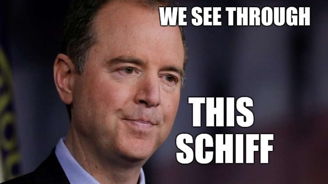 We see through this Schiff