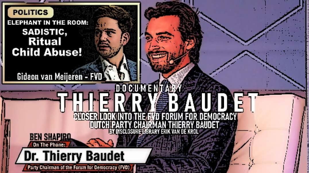 THE NETHERLANDS: ELEPHANT IN THE ROOM AND A CLOSER LOOK INTO THE FVD AND THIERRY BAUDET DOCUMENTARY