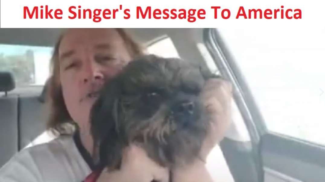 A Message To America - Mike Singer From TheBigVirusHoax.com & RighteousArmy.org