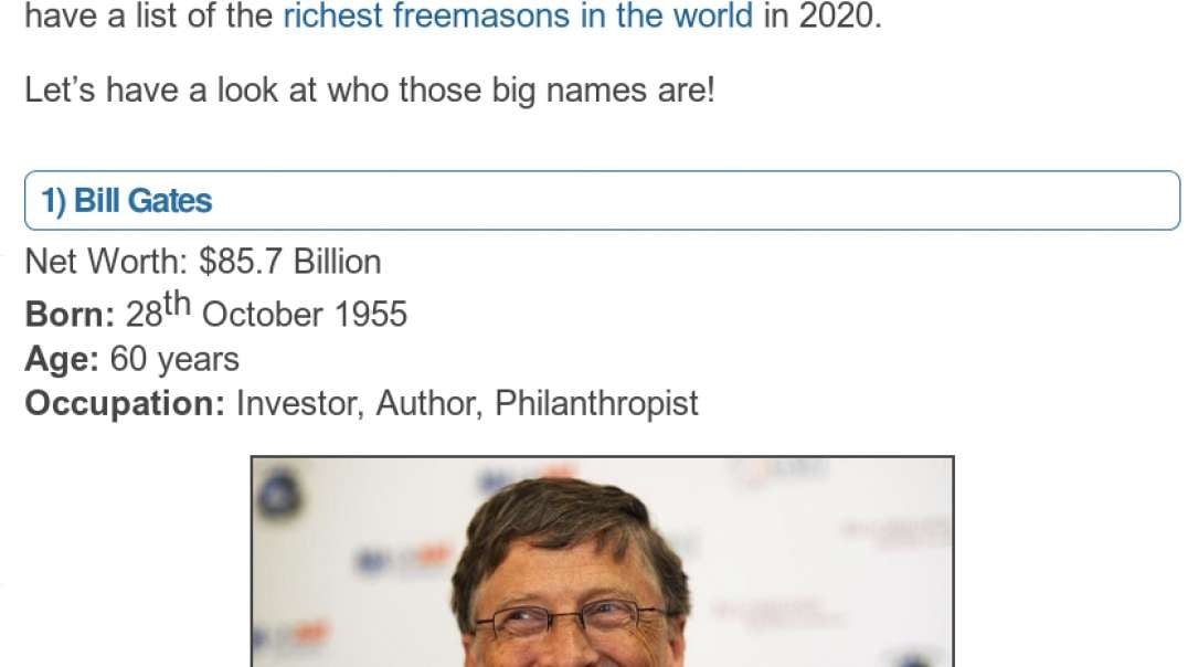Sir Bill Gates KBE is The Richest Freemasonic Frontman in the World, His Main Purpose Is To Take the Heat For The Mystery School Cult's Genocide of the "Useless feeders" (But M