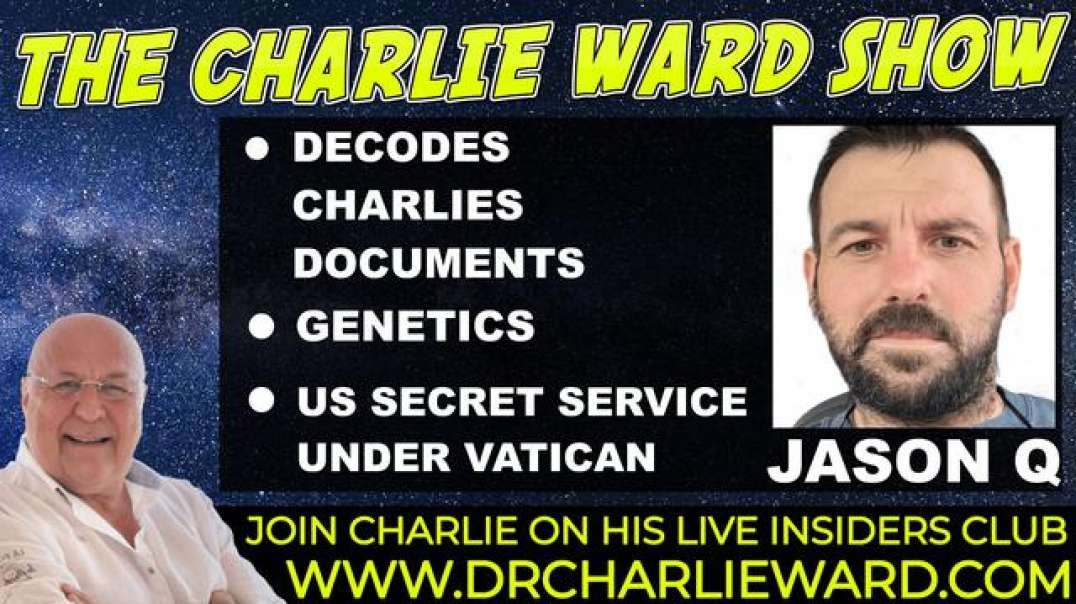 JASON Q DECODES CHARLIE WARD'S DOCUMENTS! BOOM! GENETICS,VATICAN LINKS & MORE!