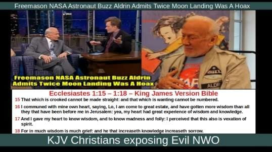 Freemason NASA Astronaut Buzz Aldrin Admits Twice Moon Landing Was A Hoax