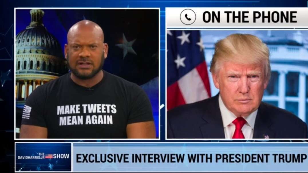 My Exclusive Interview with President Trump Baby!!! David Harris Jr.