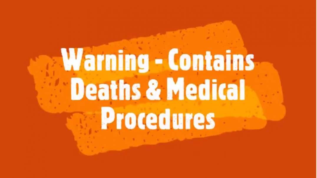 Viewer Warning Is Advised - Vaccine, Deaths, Strokes, Heart Attacks & Blood Clots.mp4