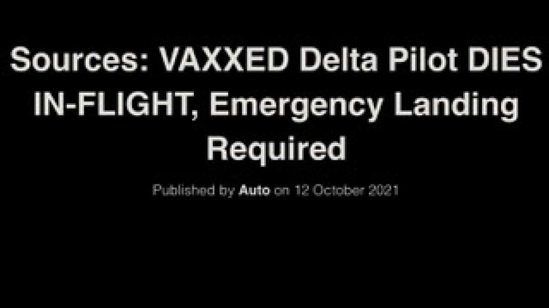 Delta Pilot Dies During Flight After Receiving Second Booster COVID Vaccine