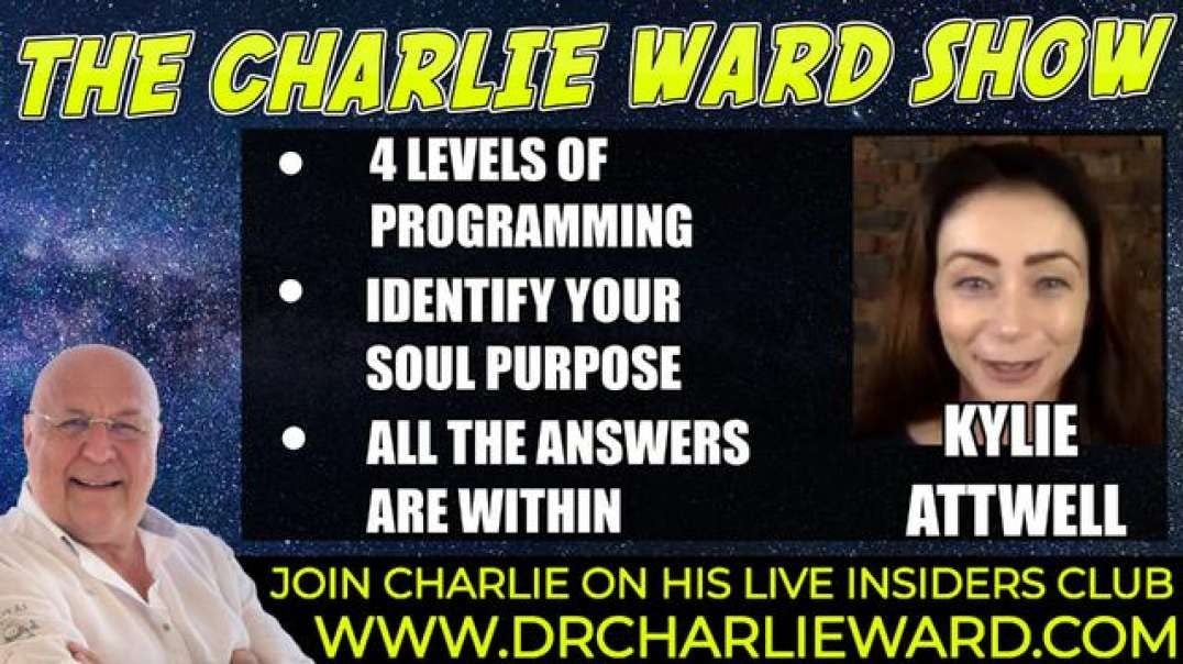 4 LEVELS OF PROGRAMMING, IDENTIFY YOUR LIFE PURPOSE WITH KYLIE ATTWELL & CHARLIE WARD