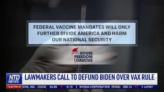 Lawmakers Call to Defund Biden Over Vaccine Rule