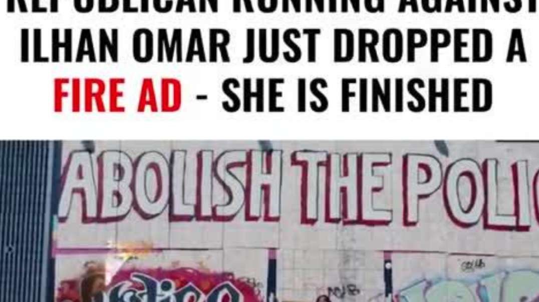 BOMBSHELL Republican Running Against Ilhan Omar Just Dropped a Fire Ad - She Is Finished!
