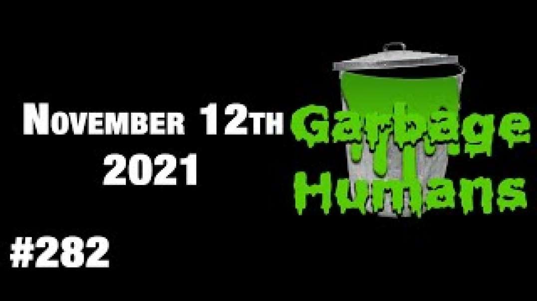 Garbage Humans In The News • WOMM #282