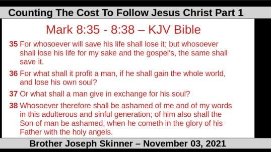 Counting The Cost To Follow Jesus Christ Part 1
