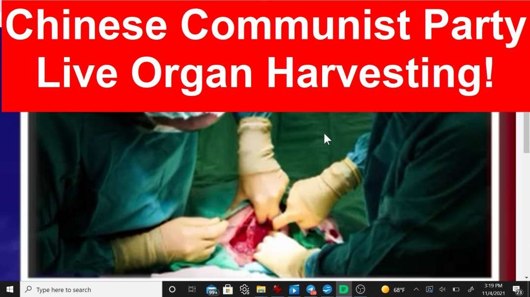 Chinese Communist Party Live Organ Harvesting