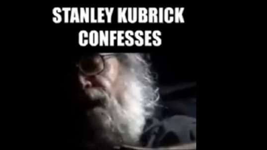 Stanley Kubrick Confesses