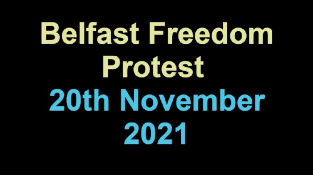 Belfast Freedom Protest 20th November 2021.webm